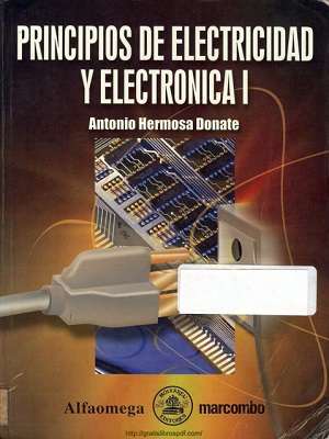 Principios de electricidad y electronica I - Antonio Hermosa Donate